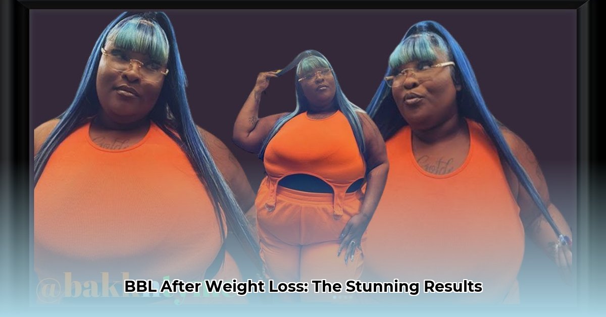 bbl-after-weight-loss